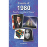 Events of 1980: news for every day of the year