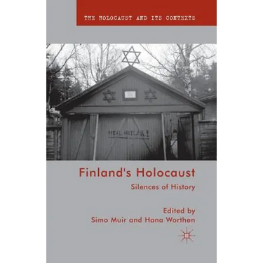 Finland's Holocaust: Silences of History
