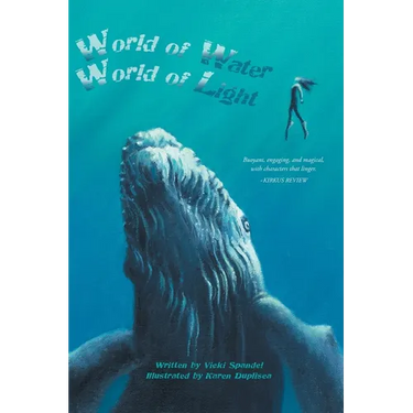 World of Water, World of Light