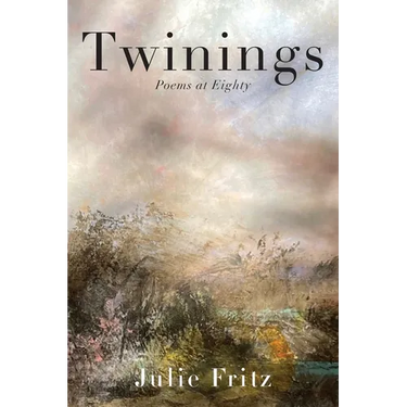 Twinings: Poems at Eighty