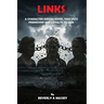 Links: A Character-Driven Novel That Puts Friendship and Loyalty to Task