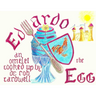 Eduardo the Egg