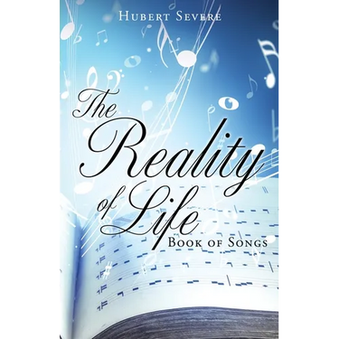The Reality of Life: Book of Songs