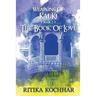 Weapons of Kalki: The Book of Love - Book 1