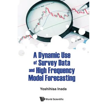 A Dynamic Use of Survey Data and High Frequency Model Forecasting