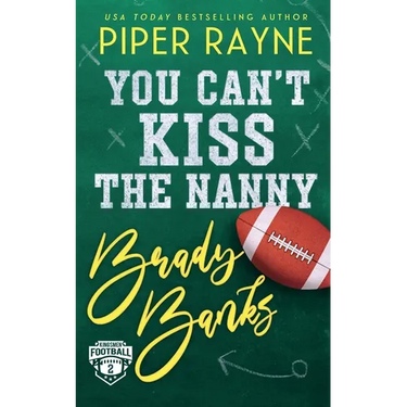 You Can't Kiss the Nanny, Brady Banks