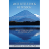 Your Little Book of Wisdom: Reflections on Living an Inspired Life