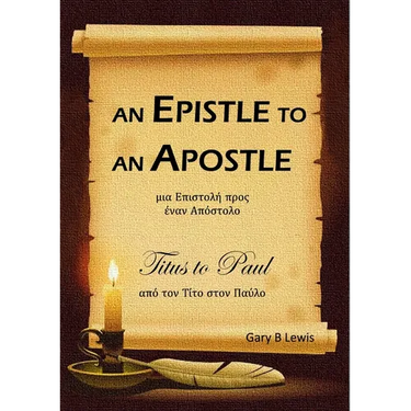 An Epistle to an Apostle: Titus to Paul