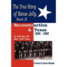The True Story of Manse Jolly, Part II: As Told by the Hon. A.W. Fries