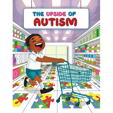 The Upside of Autism: The Journey and Life