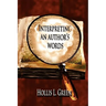 Interpreting An Author's Words
