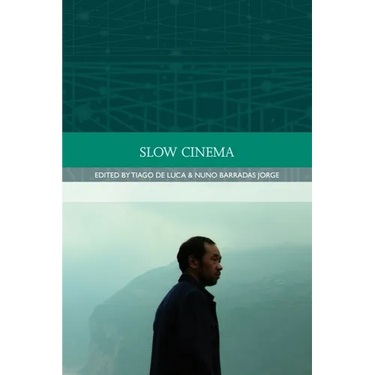 Slow Cinema