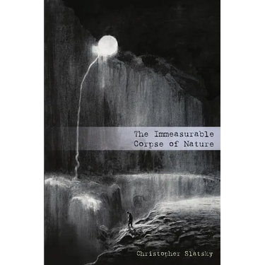 The Immeasurable Corpse of Nature