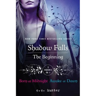 Shadow Falls: The Beginning: Born at Midnight and Awake at Dawn