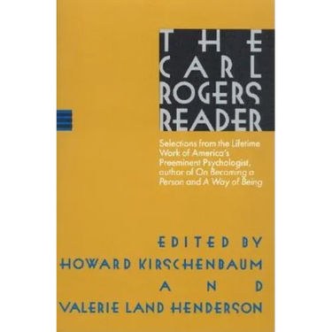 The Carl Rogers Reader