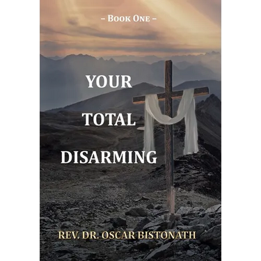 Your Total Disarming: Book One