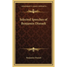 Selected Speeches of Benjamin Disraeli