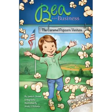 Bea is for Business: The Caramel Popcorn Venture