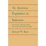 An American Experience in Indonesia: The University of Kentucky Affiliation with the Agricultural University at Bogor