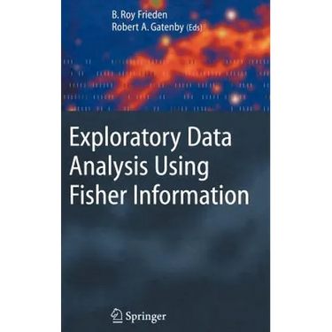 Exploratory Data Analysis Using Fisher Information