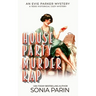 House Party Murder Rap: 1920s Historical Cozy Mystery