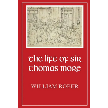 Life of Sir Thomas More