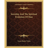 Seership And The Spiritual Evolution Of Man