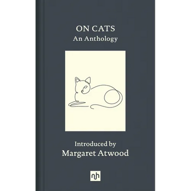 On Cats: An Anthology