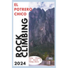 El Potrero Chico Climbing Guide: Hiking, Climbing and Beyond in Hidalgo, Mexico