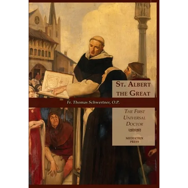 St. Albert the Great: The First Universal Doctor