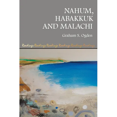 Nahum, Habakkuk and Malachi