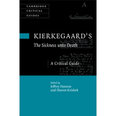 Kierkegaard's The Sickness unto Death