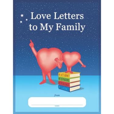 Love Letters to My Family