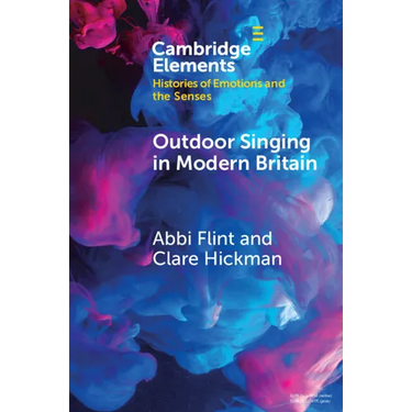 Outdoor Singing in Modern Britain