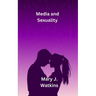 Media and Sexuality