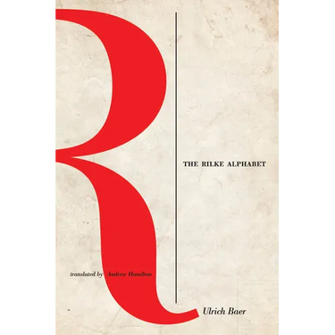 The Rilke Alphabet