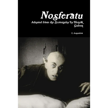 Nosferatu: Adapted from the Screenplay by Henrik Galeen