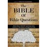 The Bible Of Bible Questions