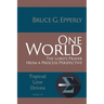 One World: The Lord's Prayer from a Process Perspective