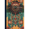 The Pawnee: Mythology, Part 1