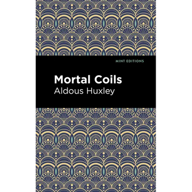 Mortal Coils