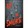 Up in Smoke