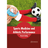 Sports Medicine and Athletic Performance