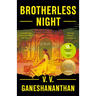 Brotherless Night