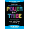 Power Your Tribe: Create Resilient Teams in Turbulent Times