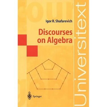 Discourses on Algebra