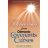 Deliverance From Demonic Covenants And Curses