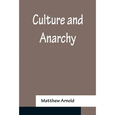 Culture and Anarchy