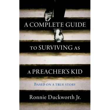 A Complete Guide to Surviving as a Preacher's Kid