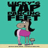 Lucky's Tap Dancing Feet